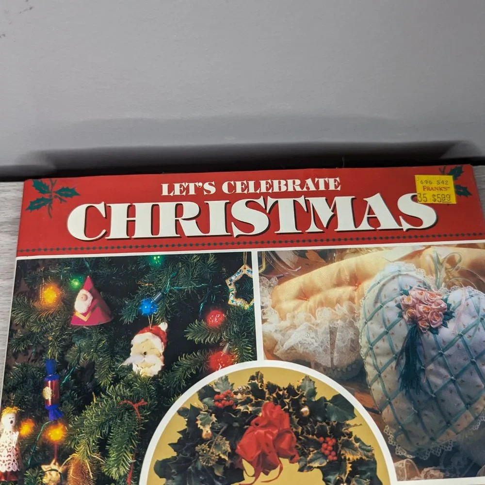Let's Celebrate Christmas by Carol Hupping Hard Cover Book
